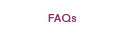 FAQs
