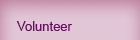 Volunteer